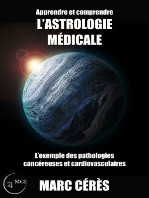 cover image of Apprendre et comprendre l'astrologie médicale